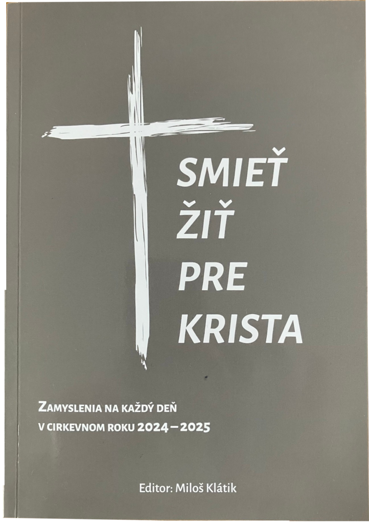 Smieť žiť pre Krista